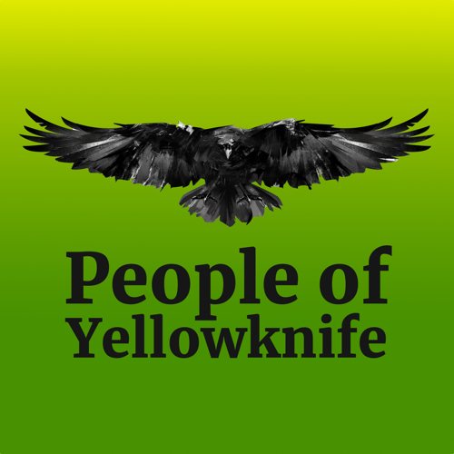 People of Yellowknife Podcast-Cover